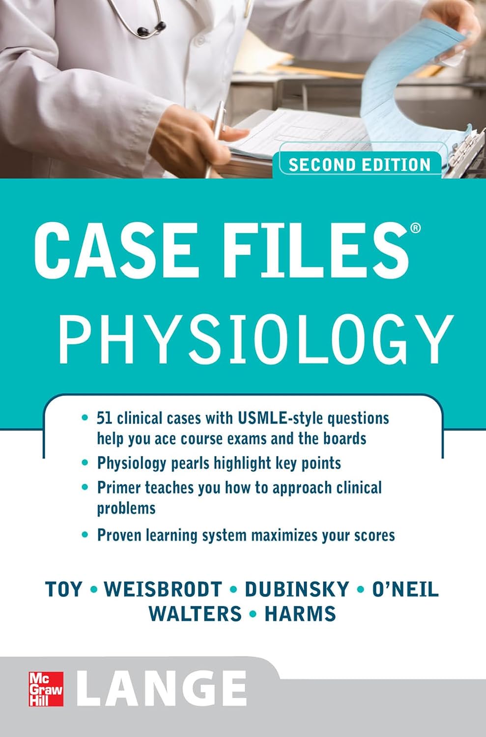 Case Files Physiology, Second Edition (LANGE Case Files) by Eugene C. Toy