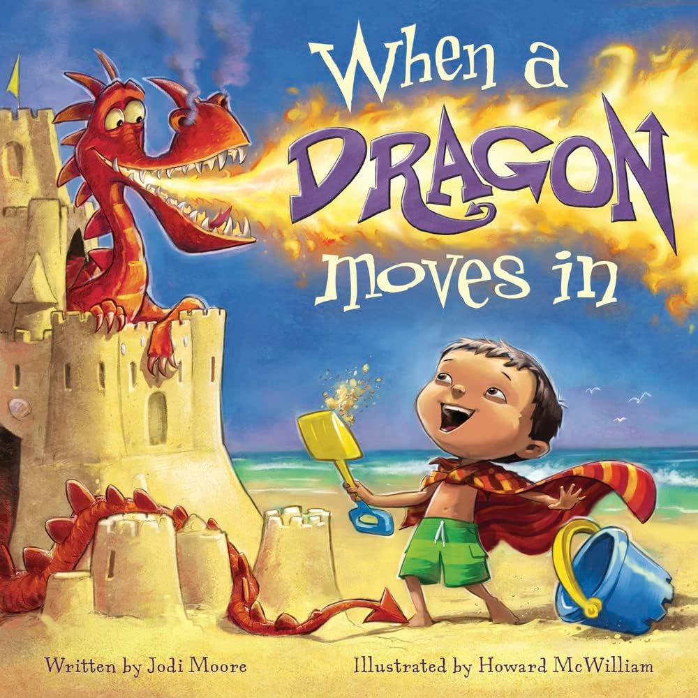 When a Dragon Moves In by Jodi Moore