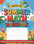 Summer Math Workbook Grades 4-6 Multiplication And Long Division: Math Practice Workbook For Kids (Ages 9-12) 2000 Exercises With Answers by Dina Learning School