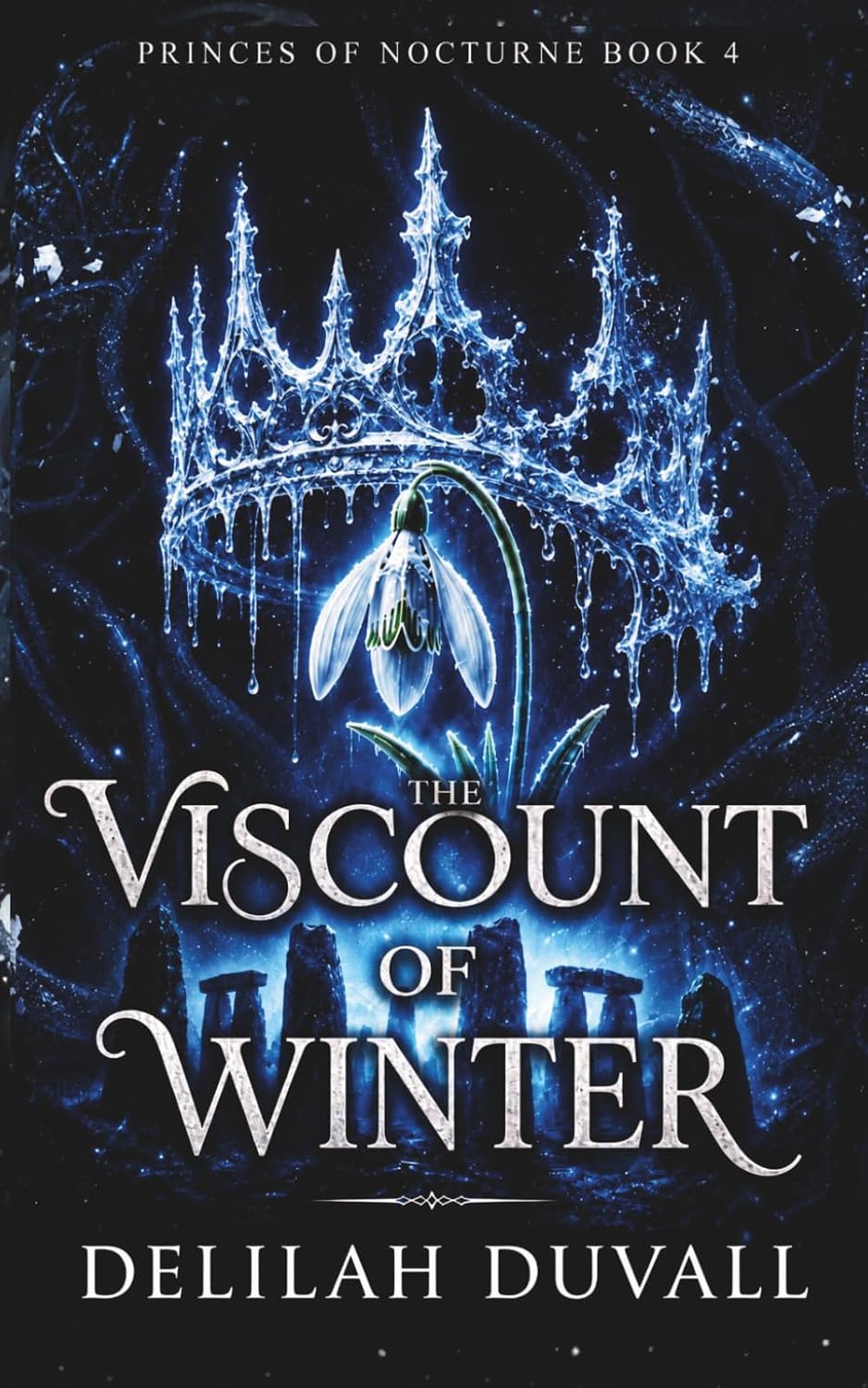 The Viscount of Winter: A DARK FAE ROMANTASY (PRINCES OF NOCTURNE - English) by Delilah Duvall