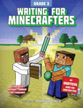 Writing for Minecrafters: Grade 3 by Sky Pony Press
