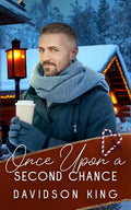 Once Upon a Second Chance by Davidson King