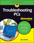 Troubleshooting PCs For Dummies (For Dummies (Computer/Tech)) by Dan Gookin
