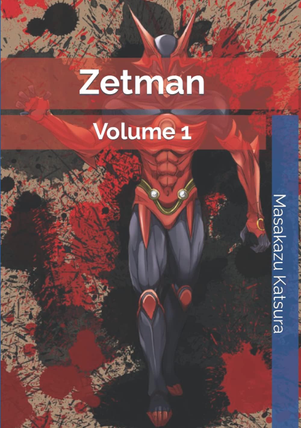 Zetman: Volume 1 by Masakazu Katsura