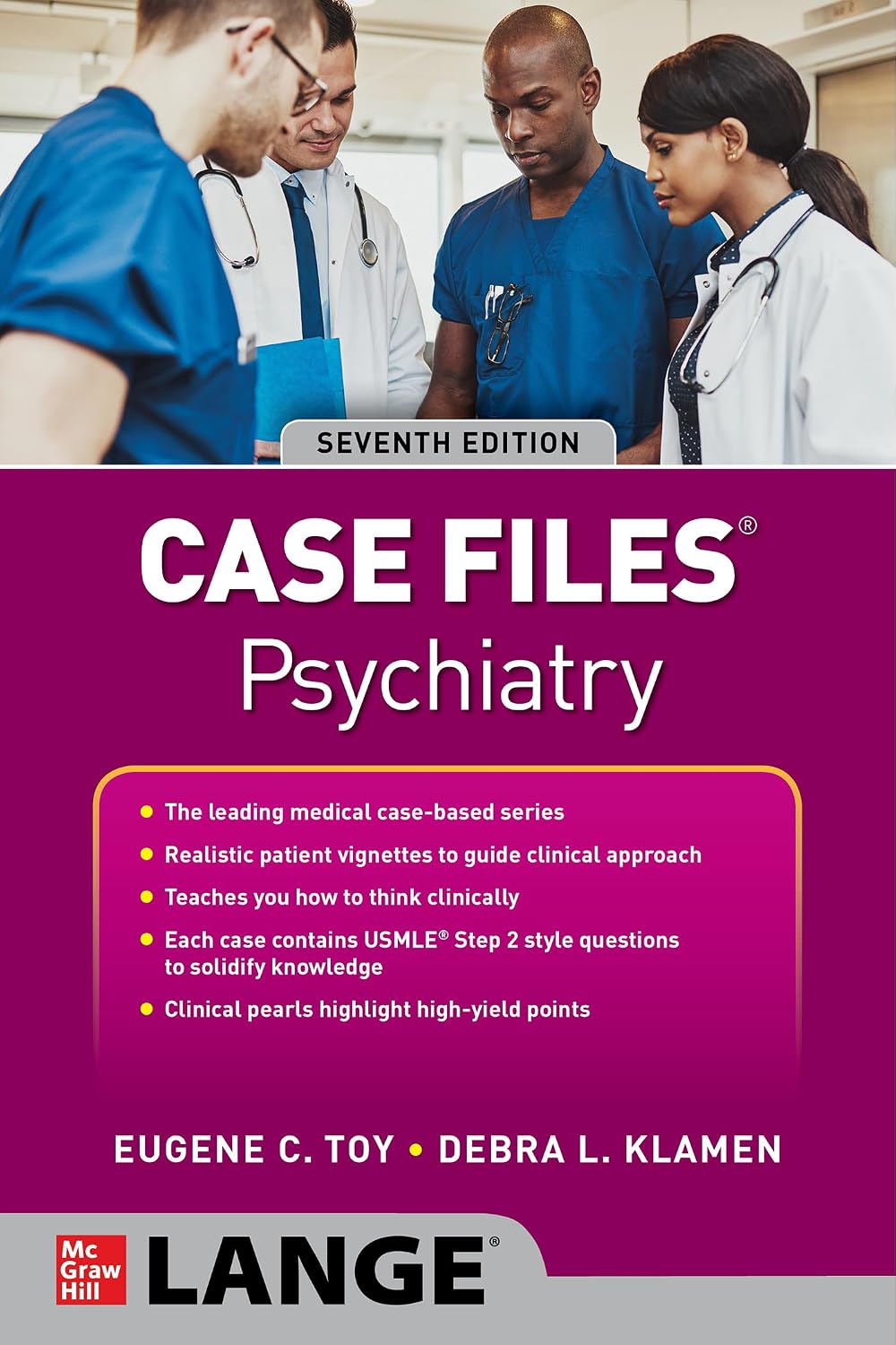 Case Files: Psychiatry, Seventh Edition by Eugene C. Toy