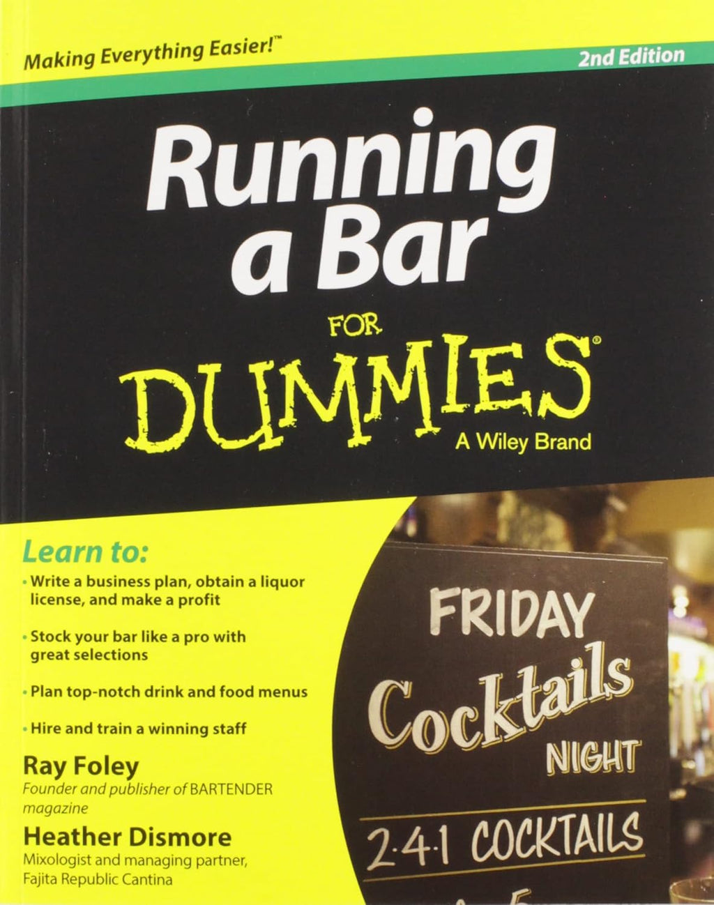 Running a Bar For Dummies (For Dummies Series) by R. Foley