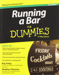 Running a Bar For Dummies (For Dummies Series) by R. Foley