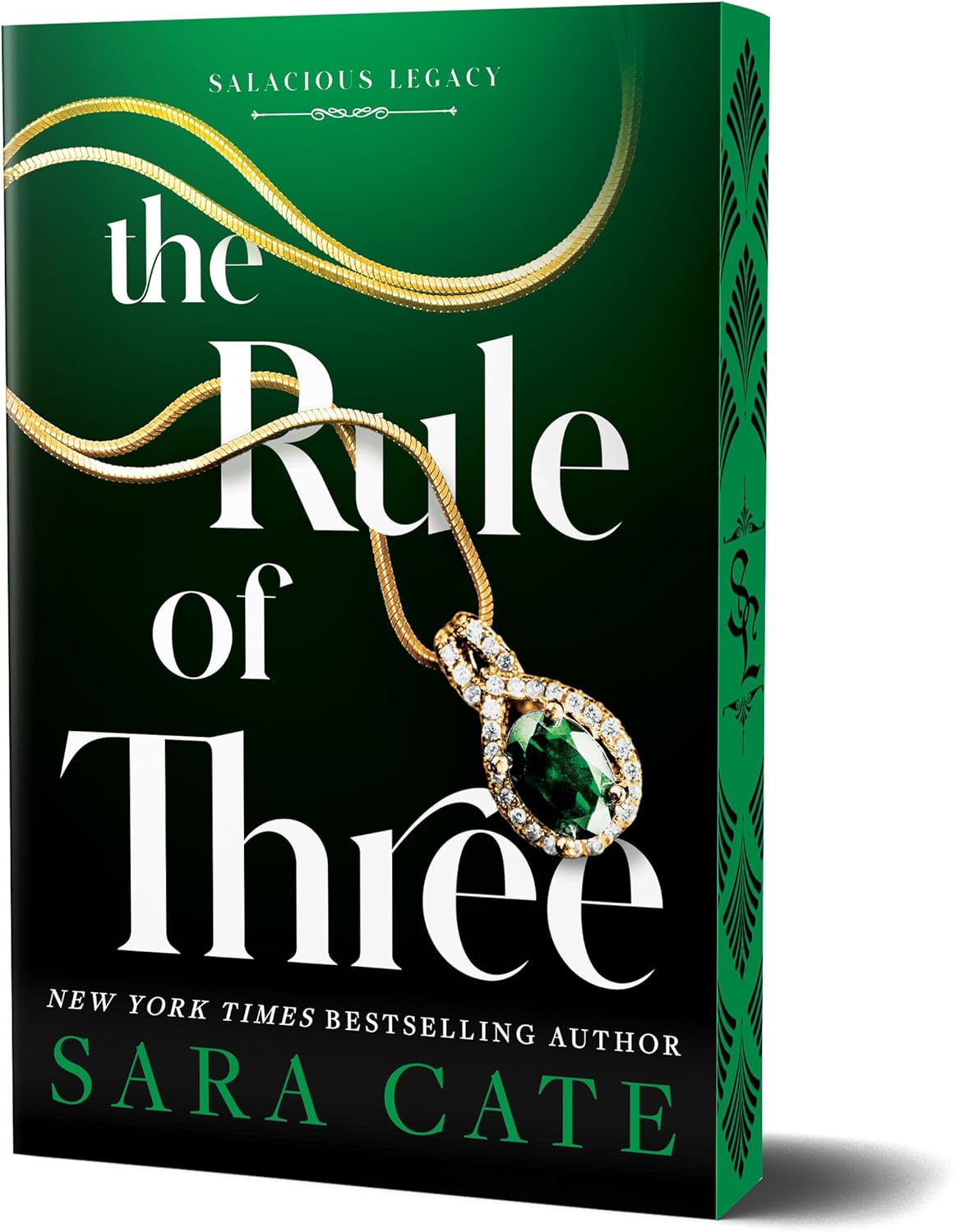 The Rule of Three (Deluxe Edition) (Salacious Legacy, 2) by Sara Cate