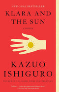 Klara and the Sun: A GMA Book Club Pick: A novel (Vintage International) by Kazuo Ishiguro