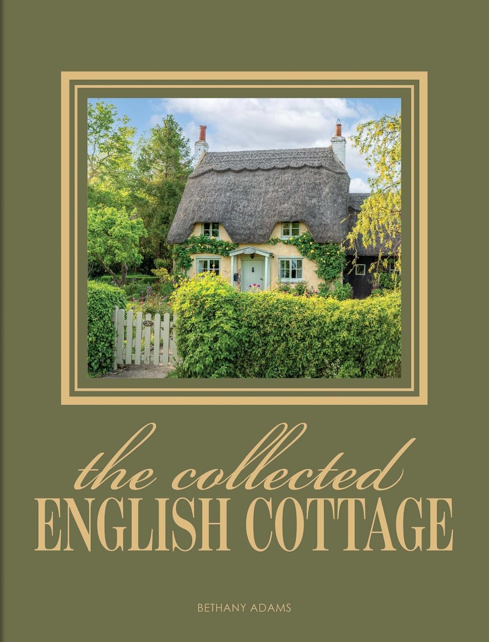 The Collected English Cottage by Bethany Adams