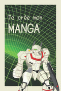 Je crée mon manga: 120 planches vierges au design original et dynamique pour libérer sa créativité + 1 page d'aide au cadrage de l'histoire | Idée ... 15,24 x 22,86 cm | V3 Mecha (French Edition) by PM Bushido Books