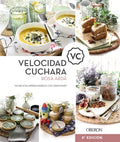 Velocidad Cuchara: Mis recetas imprescindibles con Thermomix by Rosa Ardá