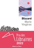 Blizzard (French Edition) by Marie Vingtras