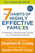 7 Habits of Highly Effective Families (Fully Revised and Updated) by Stephen R Covey
