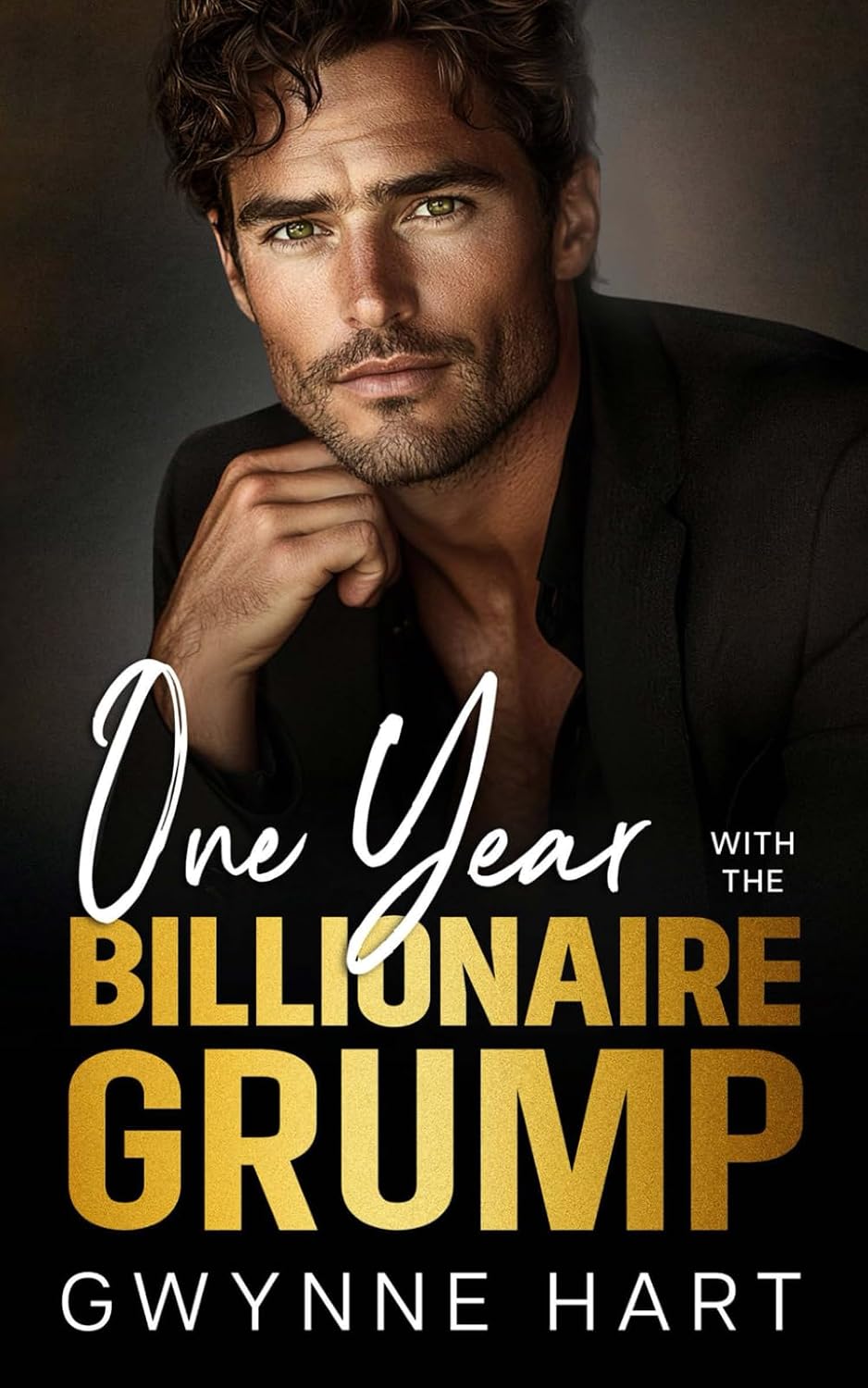 One Year with the Billionaire Grump: A Marriage of Convenience Enemies-to-Lovers Romance by Gwynne Hart