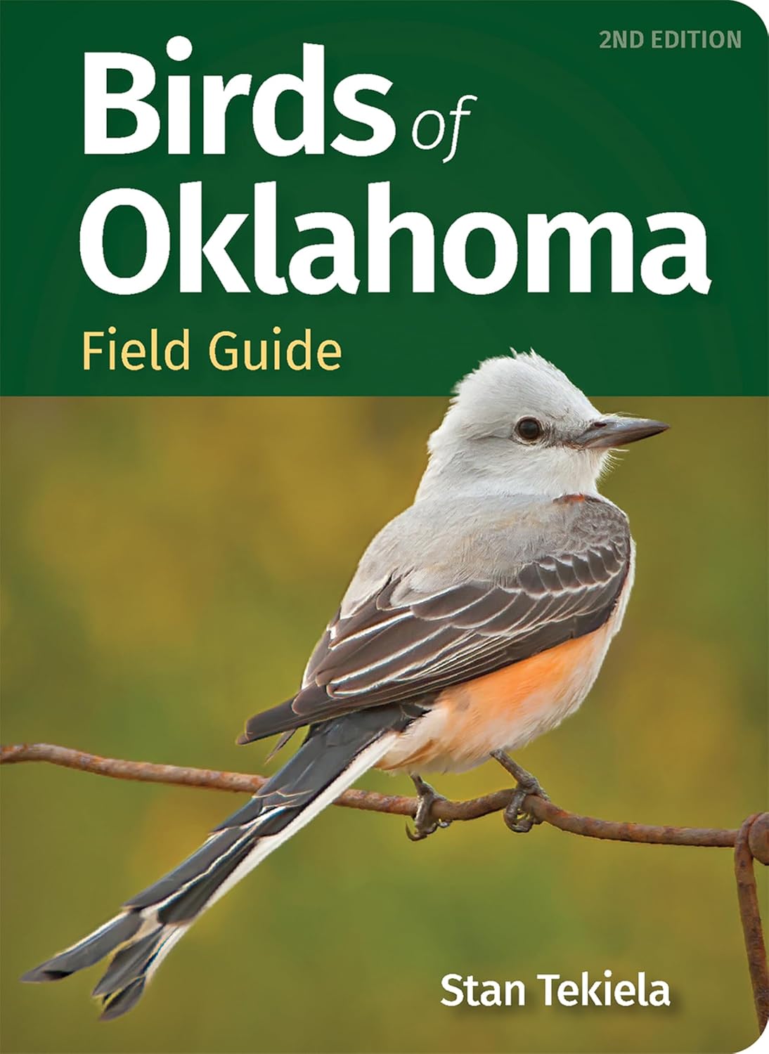 Birds of Oklahoma Field Guide (Bird Identification Guides) by Stan Tekiela