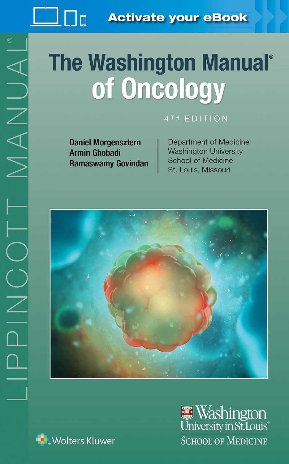 The Washington Manual of Oncology by Ramaswamy Govindan MD