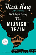 The Midnight Train: A Novel (The Midnight World) by Matt Haig