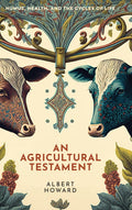 An Agricultural Testament by Albert Howard