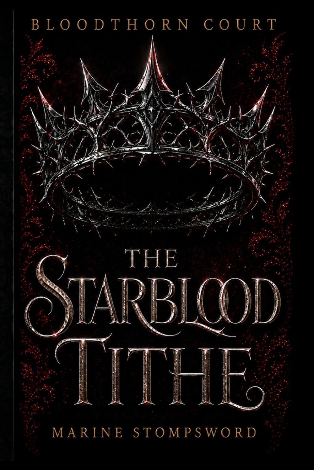 The Starblood Tithe (Bloodthorn Court) by Marine Stompsword