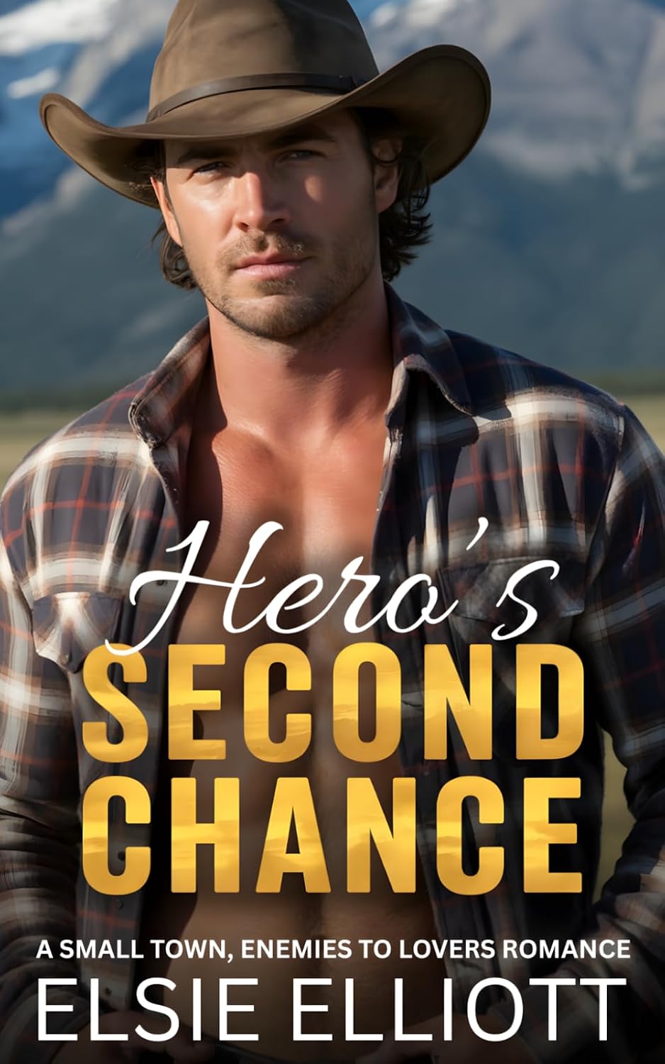 Hero's Second Chance: A Small Town, Ex-Military, Enemies to Lovers Romance (Copper River Cowboys) by Elsie Elliott