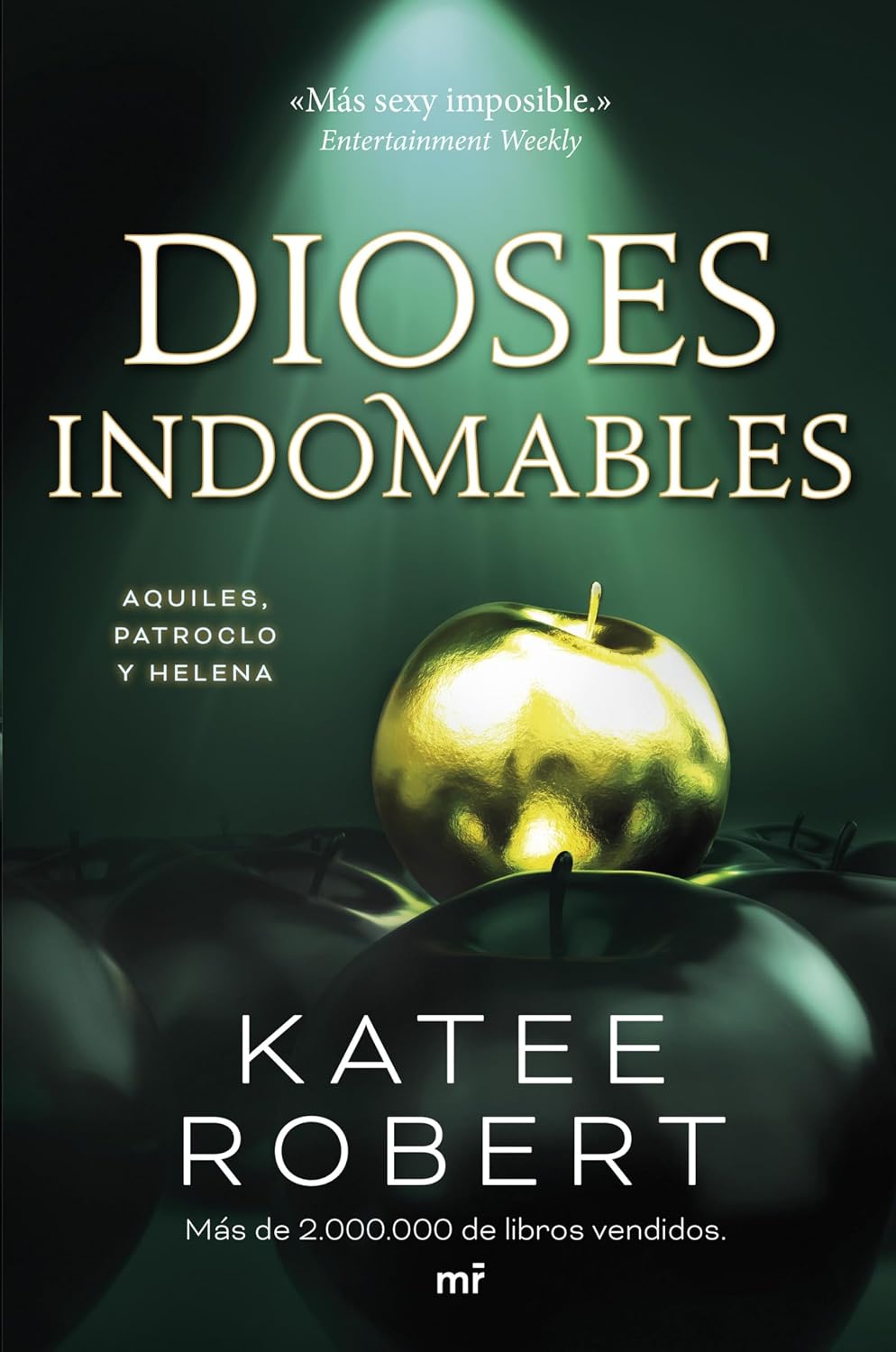Dioses indomables: Reinterpretación de Aquiles, Patroclo y Helena / Wicked Beauty (Dark Olympus, 3) (Spanish Edition) by Katee Robert