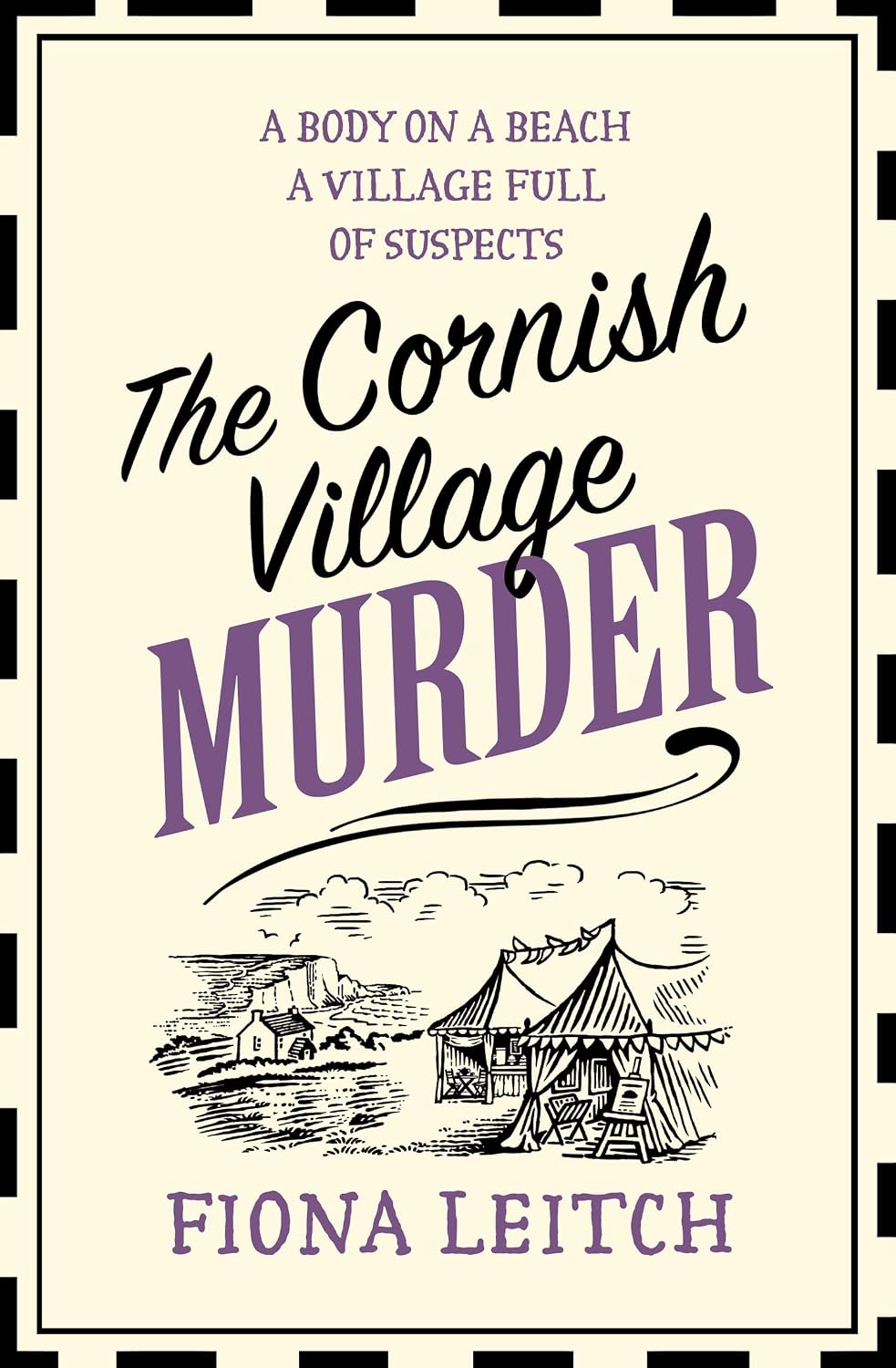 The Cornish Village Murder: A gripping cozy murder mystery brimming with heart and humour (A Nosey Parker Cozy Mystery Book 2) by Fiona Leitch