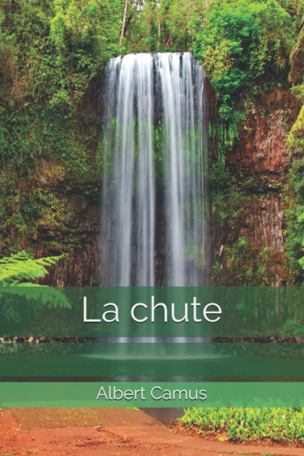 La chute (French Edition) by Albert Camus