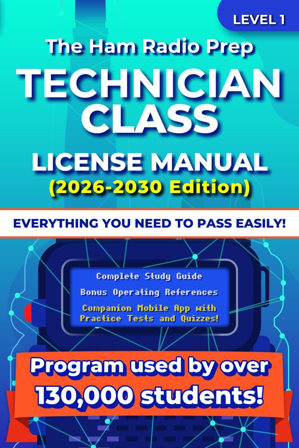 The Ham Radio Prep Technician Class License Manual (2026 - 2030) (Ham Radio License Package) by Ham Radio Prep