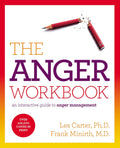The Anger Workbook: An Interactive Guide to Anger Management by Les Carter