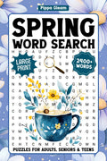Spring Word Search Puzzles For Adults Large Print: 2400+ Words, Seasonal Themed Word Find Puzzle Book For Seniors & Teens, Fun Easter Activity Book With Solutions by Pippa Gleam