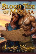 Blood Tide of Marasa: A Standalone Romantasy by Scarlett Monroe