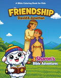 Friendship: David & Jonathan Bible Coloring Book for Kids Ages 4-8: 3-in-1 Coloring, Learning & Activity Book (Sharon’s Bible Adventures) by Enoch Kim