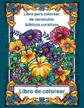 Libro para Colorear de Versículos Bíblicos Curativos: Spanish Healing Bible Verses Coloring Book (Spanish Edition) by KHE Christian Press