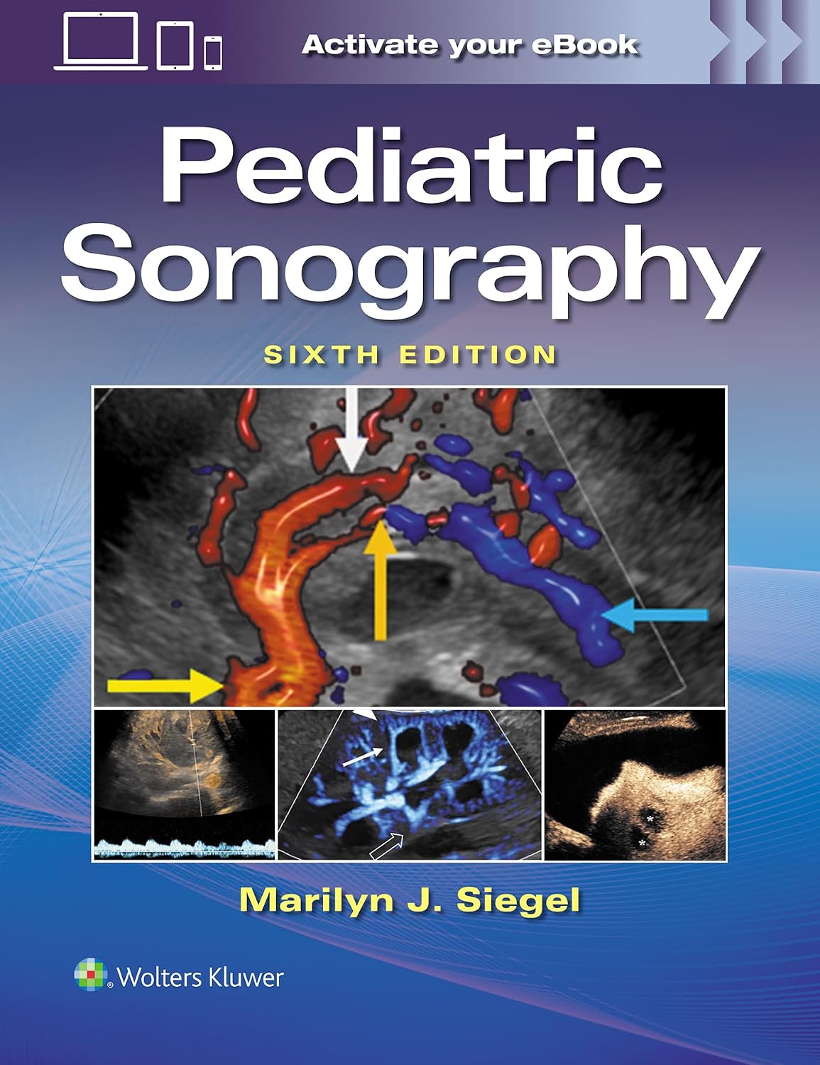 Pediatric Sonography by MARILYN JOY SIEGEL