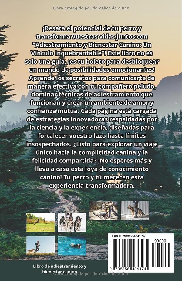 "El Poder del Lenguaje Canino: Conocimientos, Comunicación, Adiestramiento y Bienestar canino": Domina el adiestramiento canino y fortalece tu vínculo ... y bienestar canino (Spanish Edition) by Toro Corps