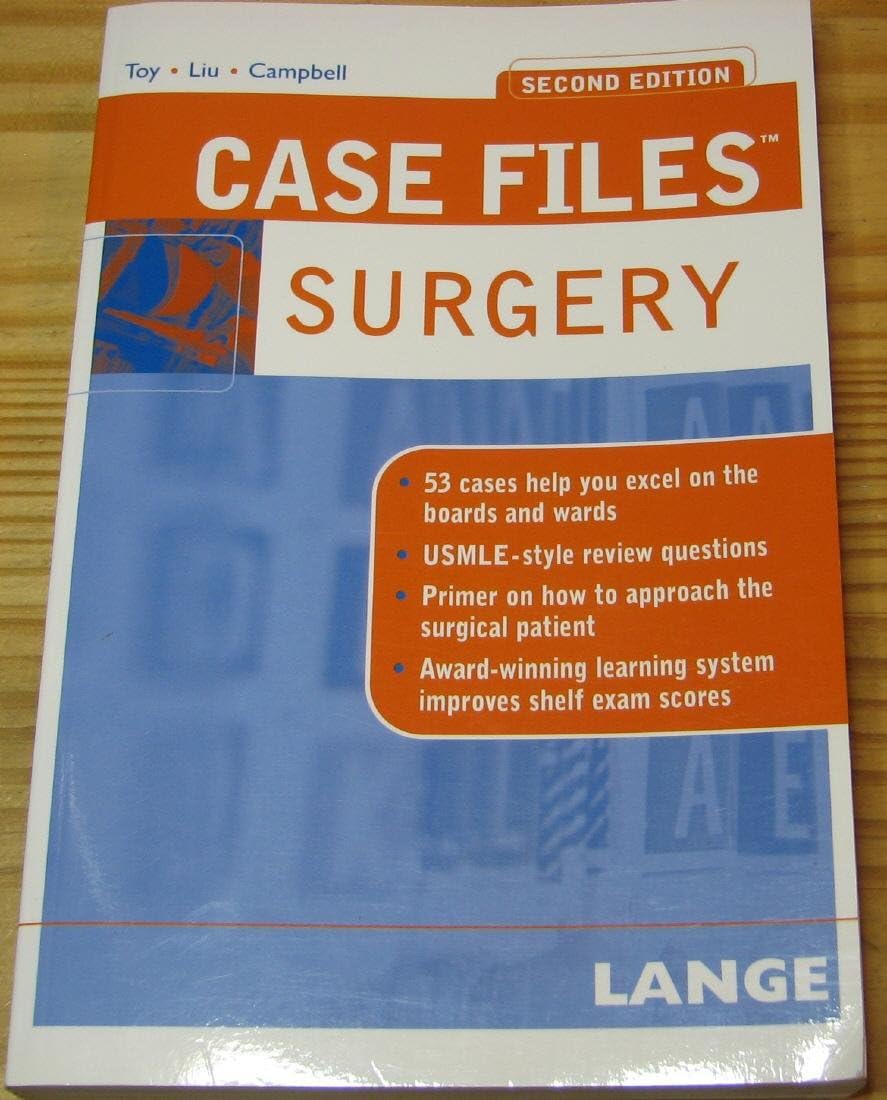 Case Files Surgery, Second Edition (LANGE Case Files) by Eugene Toy