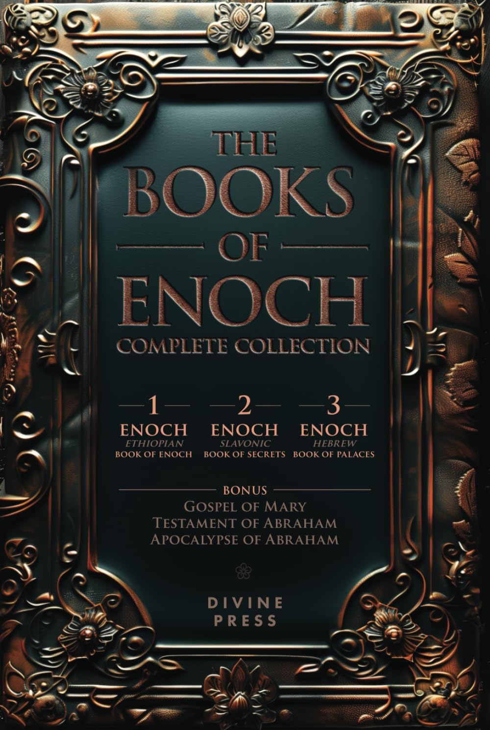 The Books of Enoch: Complete Collection - Featuring 1 Enoch, 2 Enoch, 3 Enoch, Original Illustrations, and Bonus Apocryphal Texts (Illustrated) by Divine Press
