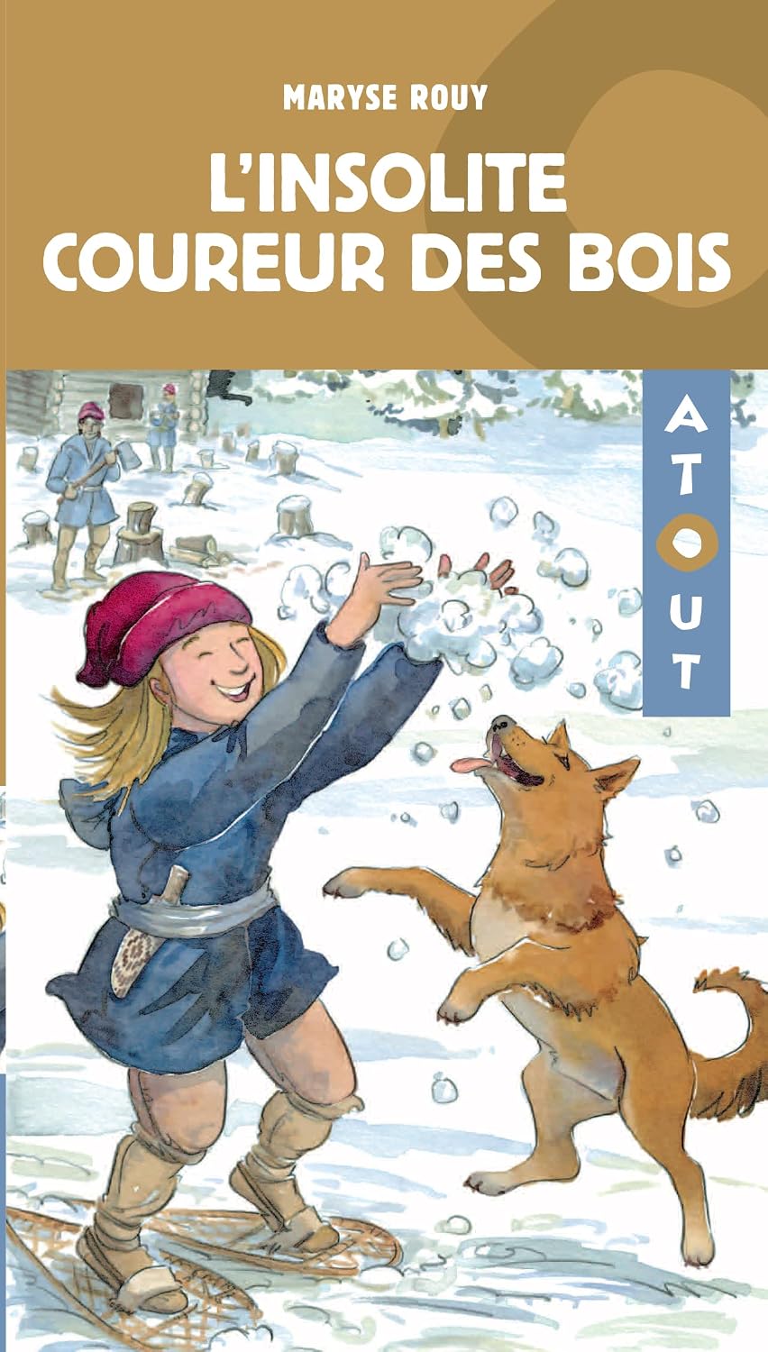 l'insolite coureur des bois (2e édition) by ROUY MARYSE