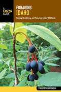 Foraging Idaho (Foraging Series) by Christopher Nyerges
