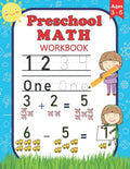 Preschool Math Workbook: For Preschoolers Ages 3-5 | Number Tracing, Counting, Addition and Subtraction Activities by Niso