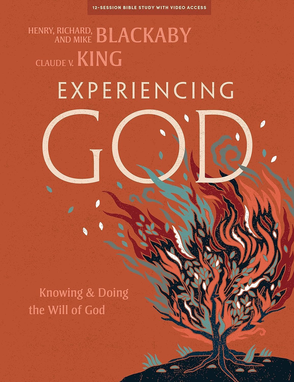 Experiencing God - Bible Study Book with Video Access by Henry T. Blackaby