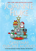 Christmas Cupcake Murder: A Festive & Delicious Christmas Cozy Mystery (A Hannah Swensen Mystery) by Joanne Fluke