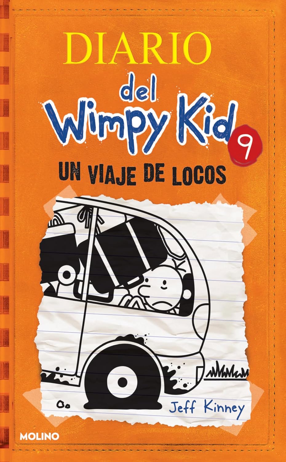 Un viaje de locos / The Long Haul (Diario Del Wimpy Kid) (Spanish Edition) by Jeff Kinney