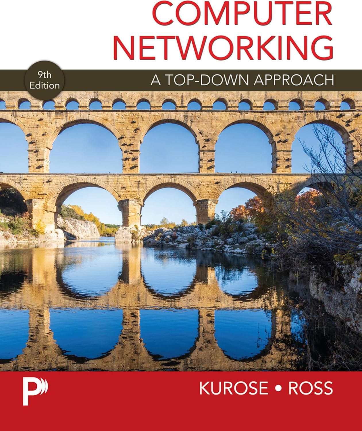 Computer Networking A Top-Down Approach by James Kurose