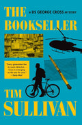 The Bookseller: A DS George Cross Mystery by Tim Sullivan