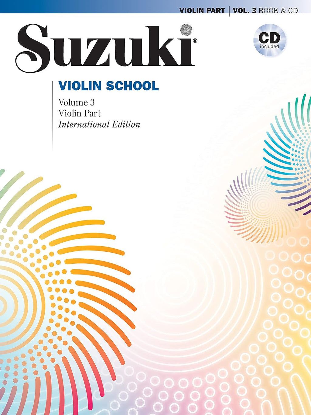 Suzuki Violin School, Volume 3: Violin Part (Book & CD) by Natalie Suzuki, Shinichi;Hahn, Hilary;Zhu