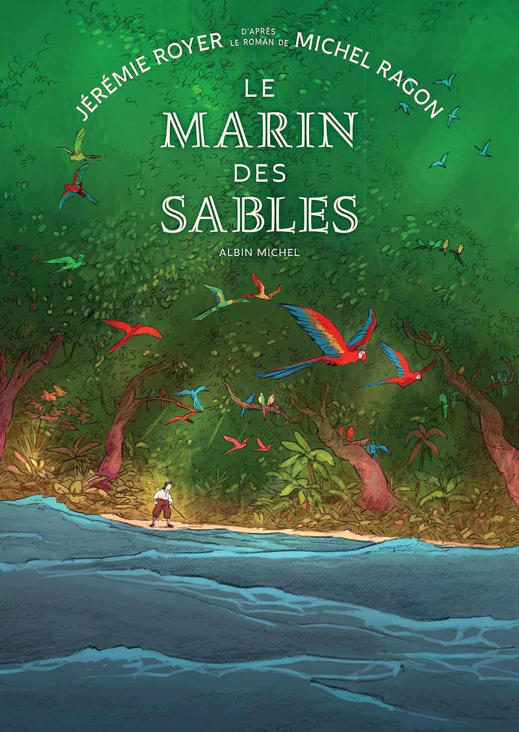 Le Marin des sables (BD) by Jérémie Royer