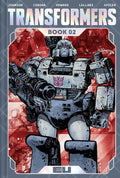 Transformers Deluxe Edition Book Two by Daniel Warren Johnson