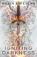 Igniting Darkness: The Epic Duology Conclusion to the Romantasy Courting Darkness (Courting Darkness duology, 2) by Robin LaFevers